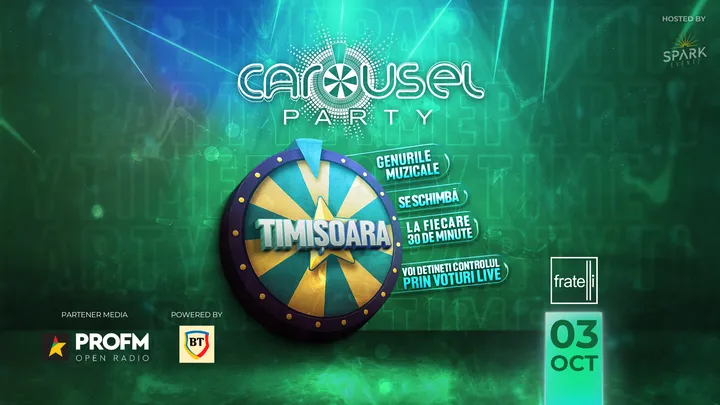 Timisoara: Carousel Party