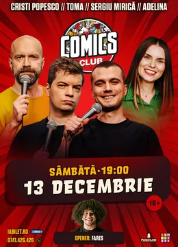 Stand-up cu Cristi Popesco, Toma, Mirica și Adelina Toma la ComicsClub!