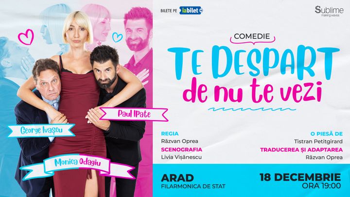 Arad: Te despart de nu te vezi