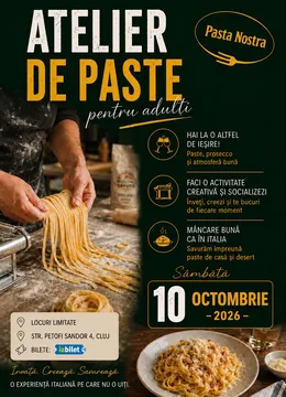 Cluj-Napoca: Atelier de paste pentru adulti