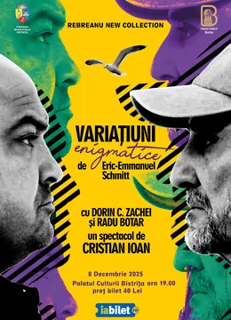 Bistrita: Spectacol de teatru „Variațiuni enigmatice”