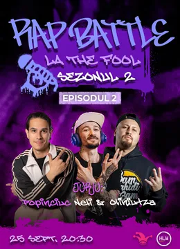 Rap Battle la The Fool - Sezonul 2 - Episodul 2