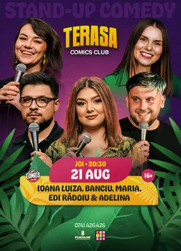 Stand-up cu Maria, Adelina, Banciu, Ioana Luiza și Edi pe Terasa ComicsClub!
