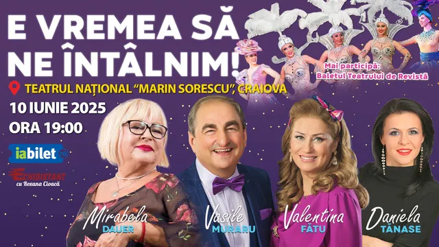 Craiova: E Vremea Să Ne Întâlnim!