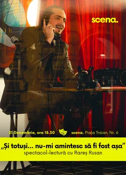 Timisoara: Și totuși... nu-mi amintesc să fi fost așa - spectacol-lectură