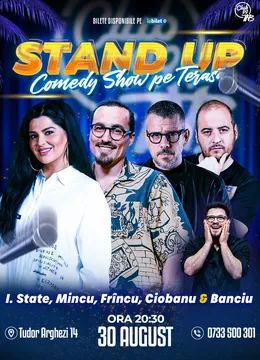 Stand Up Comedy cu Ioana State, Mincu, Frîncu, Andrei Ciobanu - Banciu la Terasa TNB