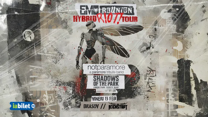 Brasov: Hybrid Riot Tour - Emo Reunion | notparamore | Shadows of the Park