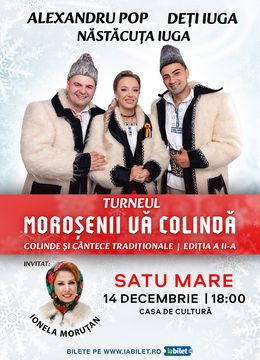 Satu Mare: Moroșenii vă colindă - Colinde si cantece traditionale | Editia a II-a