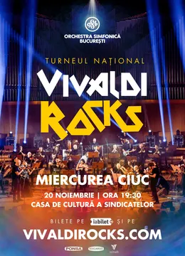 Miercurea Ciuc: Vivaldi Rocks - Orchestra Simfonică București - Turneu Național 2025