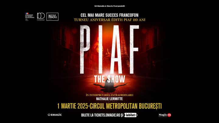 PIAF! THE SHOW cu NATHALIE LERMITTE