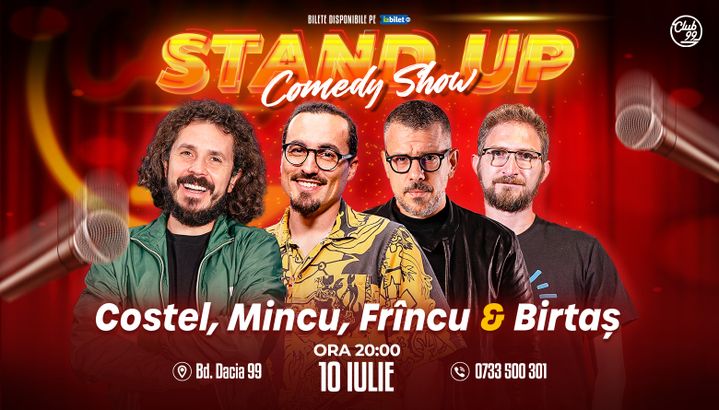 Stand-up Comedy cu Costel, Mincu, Frîncu & Birtaș la Club99