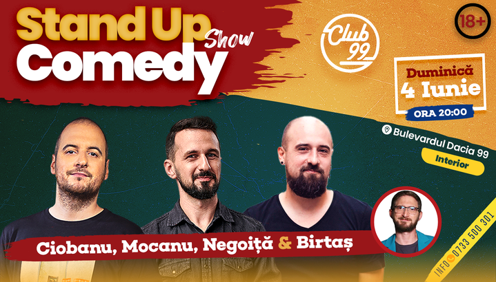 Stand Up Comedy cu Ciobanu, Mocanu, Negoiță - Birtaș