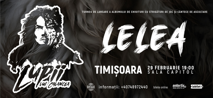 Timisoara: Lupii lui Alex Calancea - Lansare album Lelea
