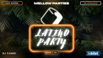 Brasov: Latino Party by Mellow