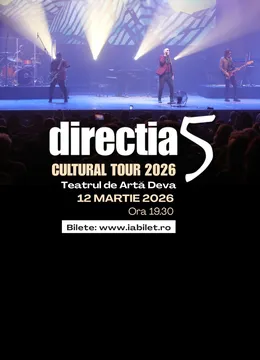 Deva: Direcția 5 - Cultural Tour 2026