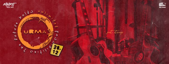 URMA - Just Strings • Expirat • 28.12