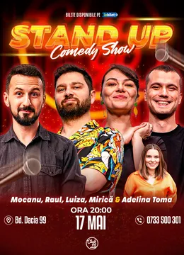 Stand-up cu Alex Mocanu, Raul Gheba, Ioana Luiza, Mirică, Adelina Toma la Club 99