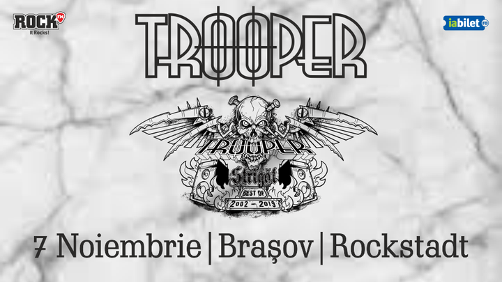 Brașov: Trooper - Strigat (Best of 2002-2019)