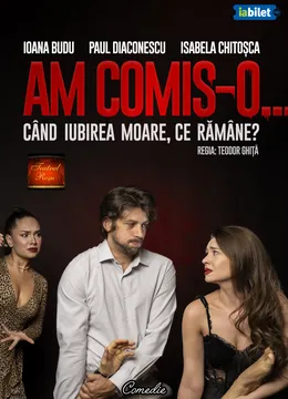 Am comis-o...