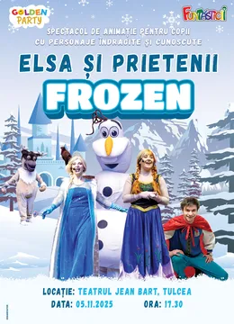 Tulcea: Elsa si prietenii
