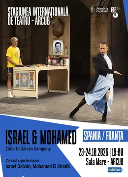 ISRAEL & MOHAMED – Stagiunea Internațională de Teatru ARCUB 2026