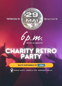 Jimbolia: 6PM x Nomad Aktiv: Dansăm pentru o cauză bună | Retro Charity Party