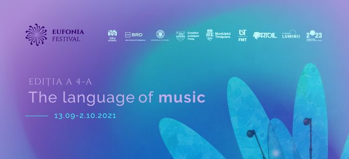 Timisoara: Concert Mystique, The Language of Music, ediția a-IV-a