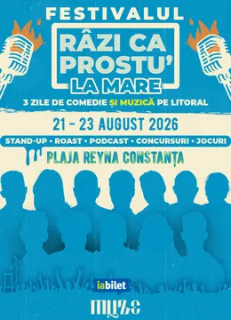 Festivalul de comedie - Razi ca prostu' la mare 2026 | Acces VIP 23.08