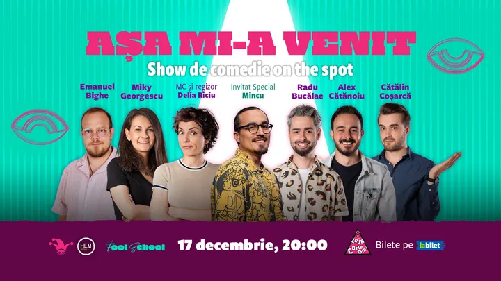 The Fool: Așa mi-a venit! | Show de comedie on the spot