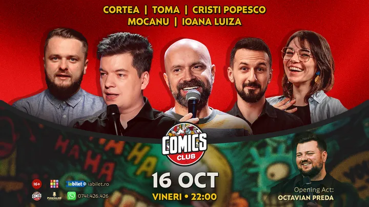 Stand-up cu Cristi Popesco, Toma, Alex Mocanu, Nelu Cortea și Ioana Luiza la ComicsClub!