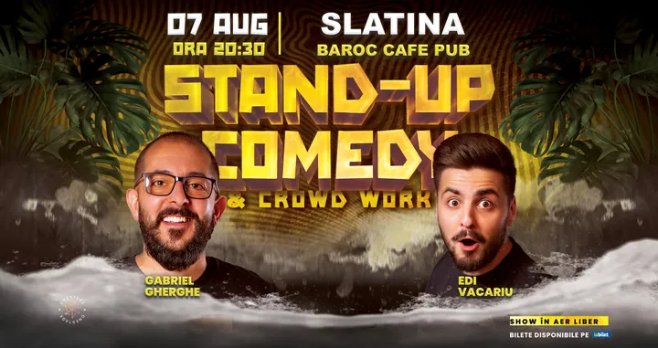 Slatina: Stand-Up & Crowdwork pe terasă cu Gabriel Gherghe și Edi Vacariu