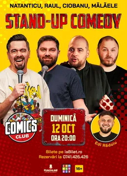 Stand-up cu Natanticu, Ciobanu, Raul Gheba, Mălăele și Edi Rădoiu la ComicsClub!