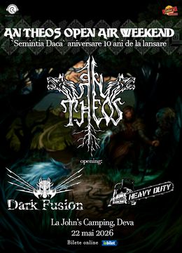 Deva: AN THEOS Open Air Weekend - "Semintia Daca" aniversare 10 ani