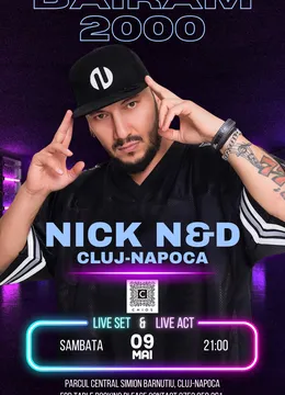 Cluj-Napoca: Bairam 2000 cu NiCK N&D
