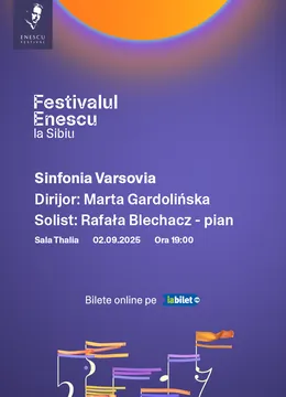 Sibiu: Sinfonia Varșovia - Festivalul Enescu