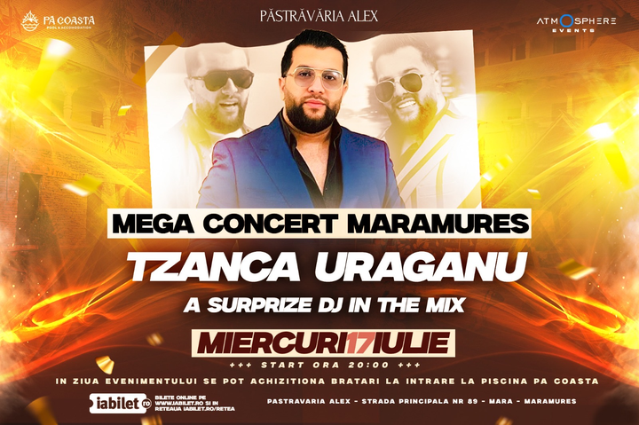 Maramures: Mega Concert Tzanca Uraganu