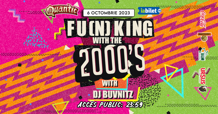 Fu(n)king with the 2000's | Quantic
