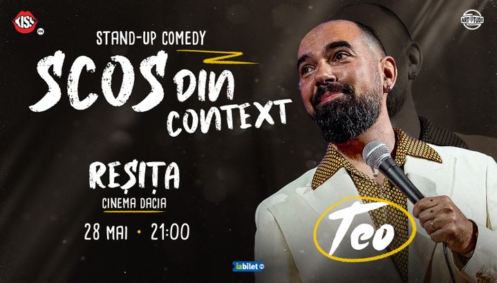 Reșița: Teo - Scos din context | Stand Up Comedy Show