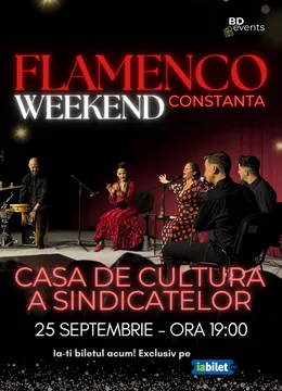 Constanta: Flamenco Weekend