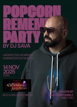 Buzau: Popcorn Remember by DJ SAVA
