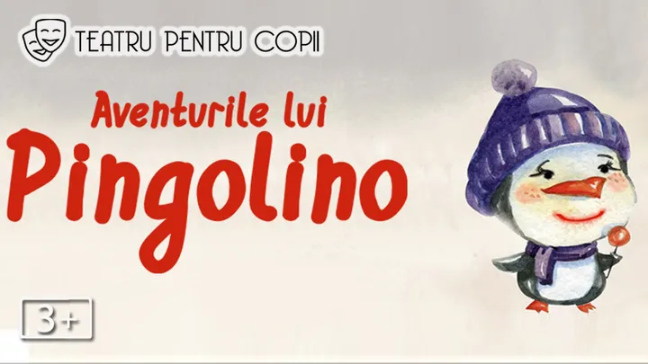 Aventurile lui Pingolino  @ Clubul Țăranului – La Mama