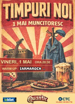 Concert Timpuri Noi - 1 Mai Muncitoresc