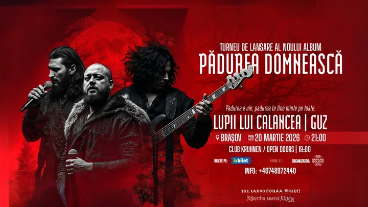 Brașov: Lupii lui Calancea & Guz – Turneu Național de Lansare: „Pădurea Domnească”