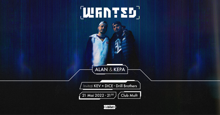WANTED Alan & Kepa @ MOFT