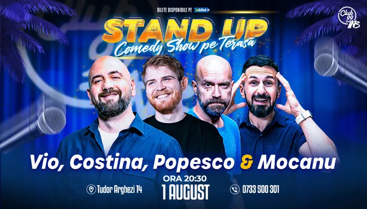 Stand-up Comedy cu Vio, Costina, Popesco & Mocanu la Terasa TNB