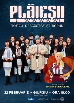 Giurgiu: Ansamblul Plăieșii & Zinaida Bolboceanu - Turneu 2026: «Tot cu dragostea și dorul»