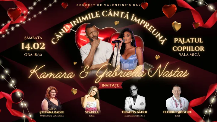 Concert Kamara & Gabriella Nastas - Când inimile cântă împreună, stand-up comedy & more