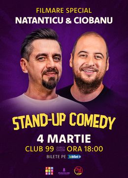 Stand-Up Comedy Special cu Natanticu si Ciobanu la Club99 - Show 1