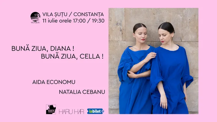 Constanța: Bună ziua, Diana! Bună ziua, Cella! Ora 17:00