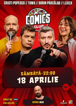 Stand-up cu Toma, Popesco, Sorin și Ioana Luiza la ComicsClub!